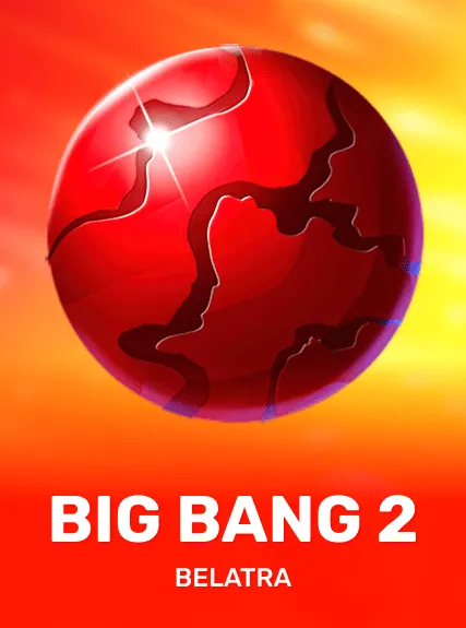 Big Bang 2